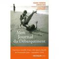 Mon journal du debarquement experience sensible d une civile dans la bataille de normandie juin septembre 1944